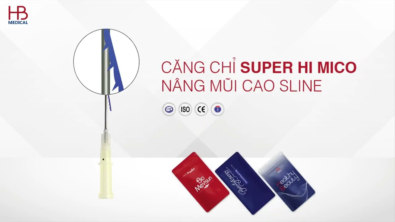 Căng chỉ nâng mũi cao Sline với SUPER HI MICO | HB MEDICAL