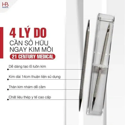 Vì sao bác sĩ nên loại bỏ kim mồi truyền thống và chuyển sang kim mồi 21 Century Medical?