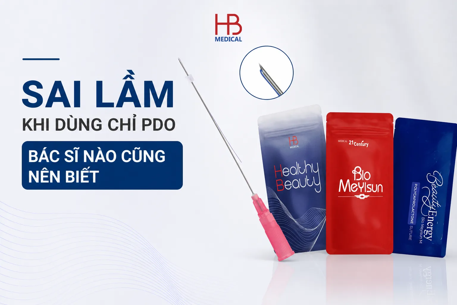 Sai lầm khi dùng chỉ PDO bác sĩ nào cũng nên biết