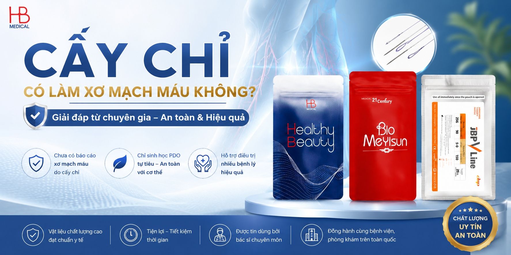Cấy chỉ có làm xơ mạch máu không?