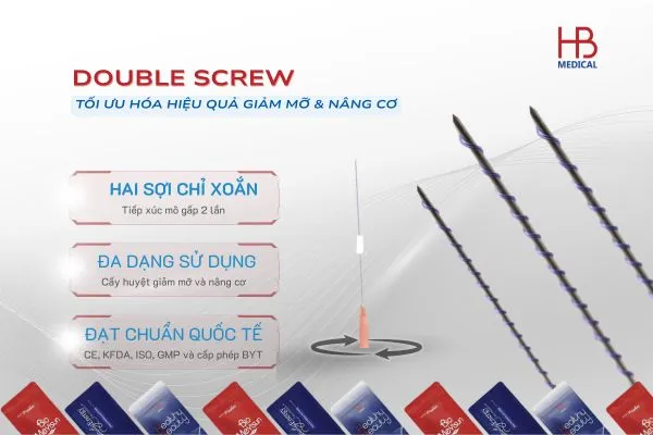 Double Screw Thread – Giải pháp cấy chỉ xoắn kép tối ưu hóa hiệu quả giảm mỡ & nâng cơ trong thẩm mỹ hiện đại