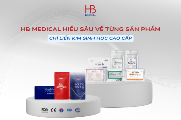 Không chỉ bán – HB Medical hiểu sâu về từng sản phẩm