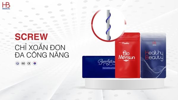 SCREW - Chỉ xoắn đơn đa công năng độc quyền tại HB Medical