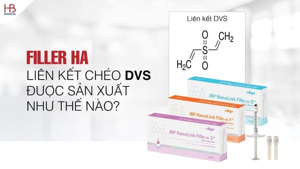 Filler HA liên kết chéo DVS được sản xuất như thế nào?