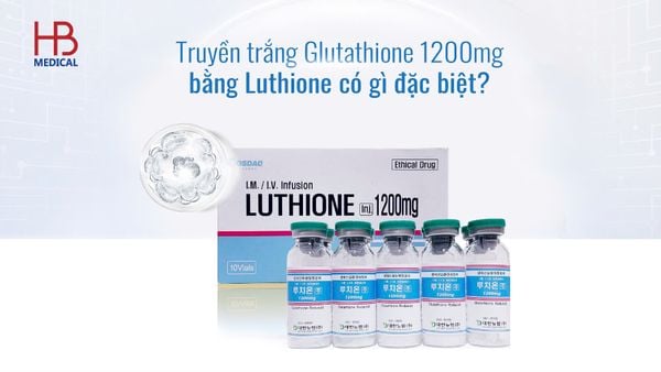 Truyền trắng Glutathione 1200mg với Luthione có gì đặc biệt?